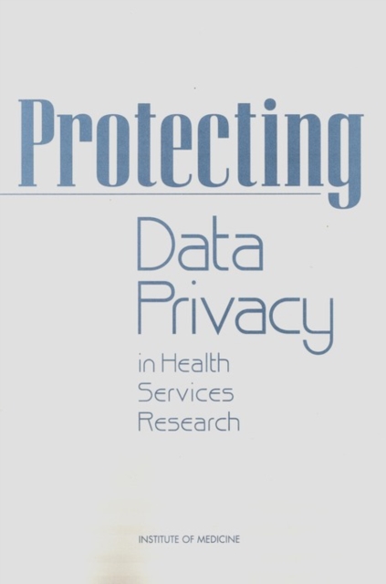 Protecting Data Privacy in Health Services Research, EPUB eBook