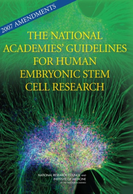 2007 Amendments to the National Academies' Guidelines for Human Embryonic Stem Cell Research, EPUB eBook