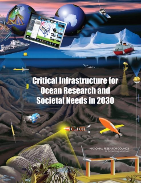 Critical Infrastructure for Ocean Research and Societal Needs in 2030, Paperback / softback Book