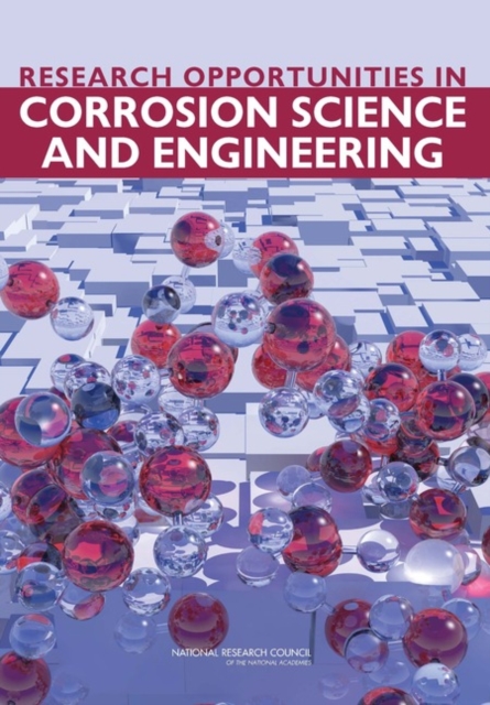 Research Opportunities in Corrosion Science and Engineering, EPUB eBook
