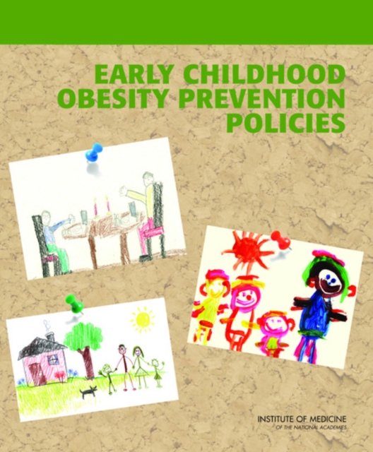 Early Childhood Obesity Prevention Policies, EPUB eBook