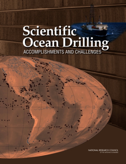 Scientific Ocean Drilling : Accomplishments and Challenges, Paperback / softback Book
