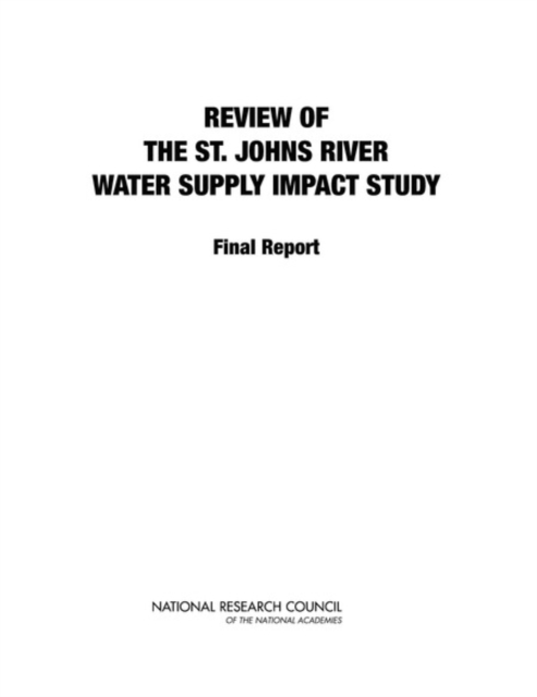 Review of the St. Johns River Water Supply Impact Study : Final Report, PDF eBook