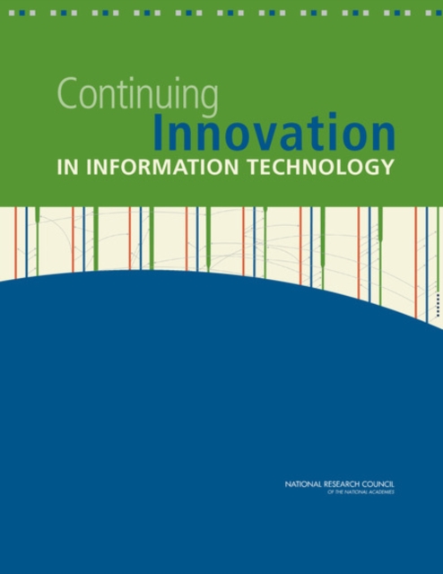 Continuing Innovation in Information Technology, Paperback / softback Book