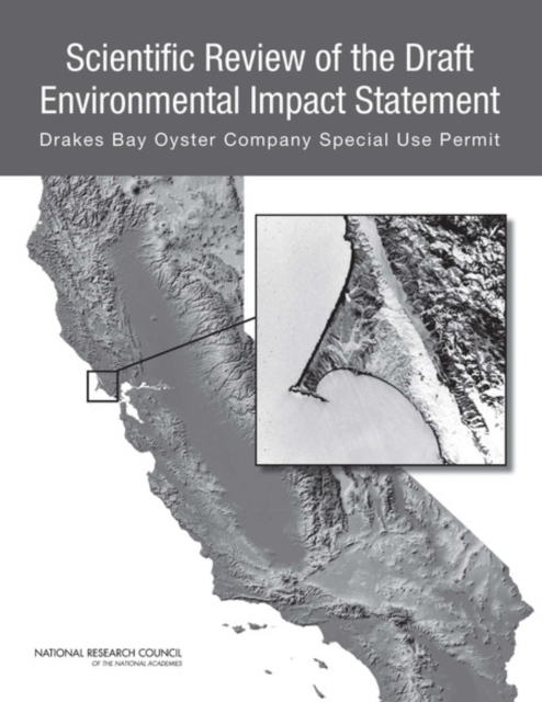 Scientific Review of the Draft Environmental Impact Statement : Drakes Bay Oyster Company Special Use Permit, Paperback / softback Book