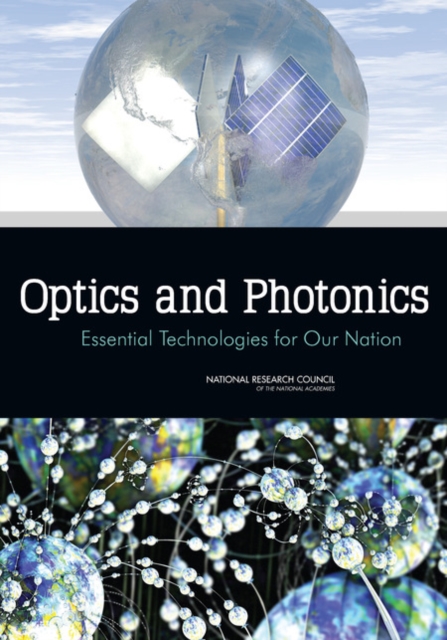 Optics and Photonics : Essential Technologies for Our Nation, Paperback / softback Book