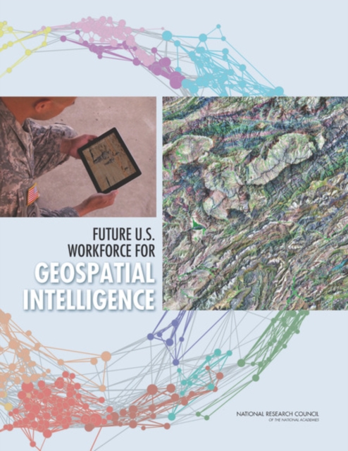 Future U.S. Workforce for Geospatial Intelligence, PDF eBook