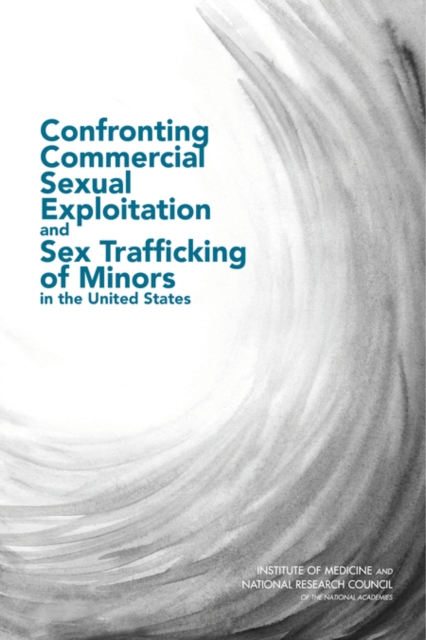 Confronting Commercial Sexual Exploitation and Sex Trafficking of Minors in the United States, Paperback / softback Book