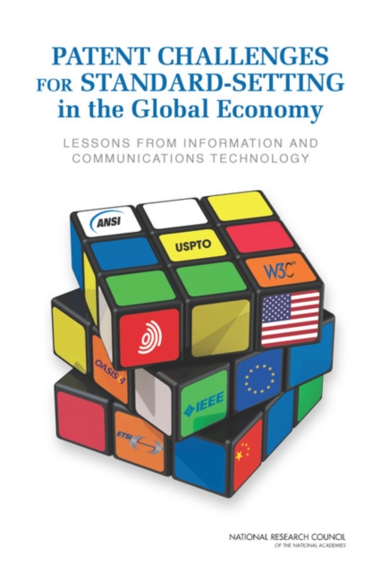 Patent Challenges for Standard-Setting in the Global Economy : Lessons from Information and Communications Technology, EPUB eBook