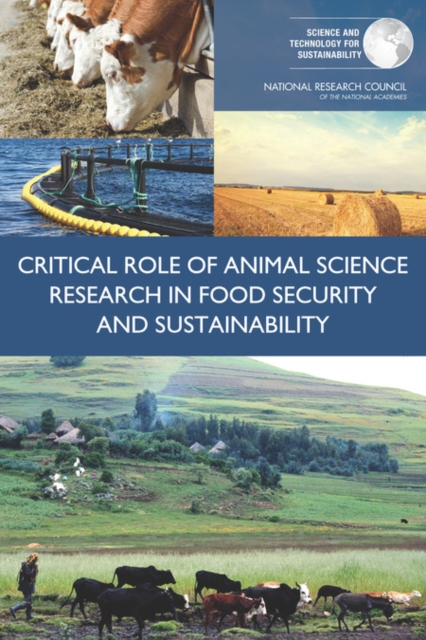 Critical Role of Animal Science Research in Food Security and Sustainability, Paperback / softback Book