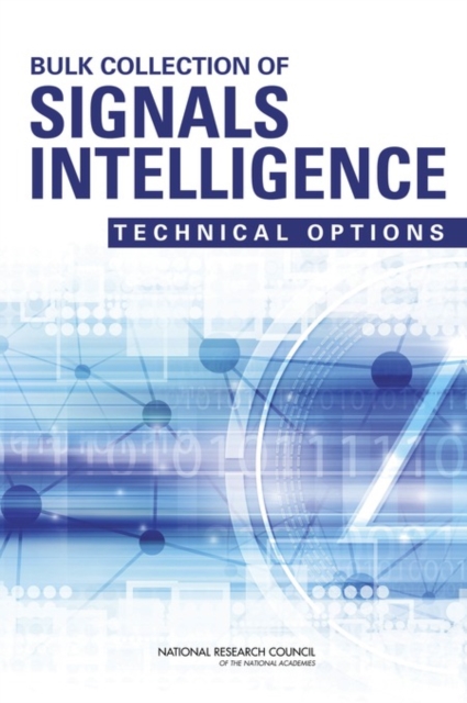 Bulk Collection of Signals Intelligence : Technical Options, Paperback / softback Book