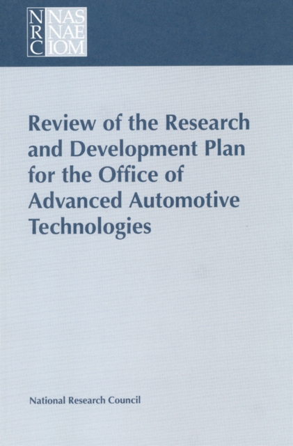 Review of the Research and Development Plan for the Office of Advanced Automotive Technologies, PDF eBook
