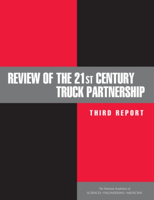 Review of the 21st Century Truck Partnership : Third Report, EPUB eBook