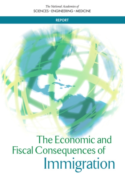 The Economic and Fiscal Consequences of Immigration, PDF eBook