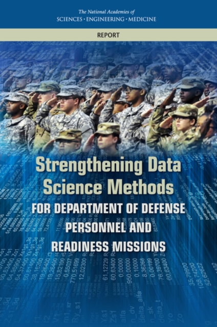 Strengthening Data Science Methods for Department of Defense Personnel and Readiness Missions, EPUB eBook