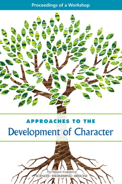 Approaches to the Development of Character : Proceedings of a Workshop, EPUB eBook