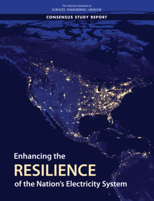 Enhancing the Resilience of the Nation's Electricity System, EPUB eBook