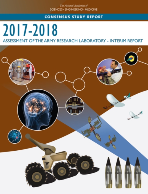 2017-2018 Assessment of the Army Research Laboratory : Interim Report, PDF eBook