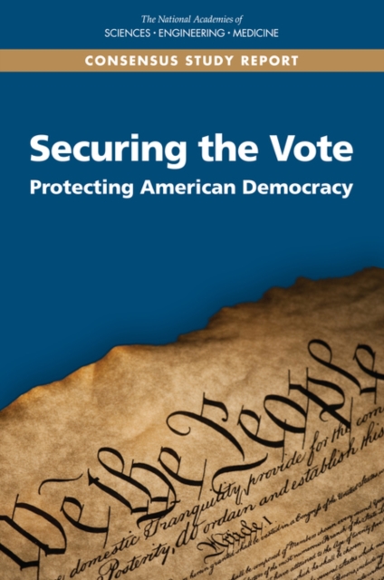 Securing the Vote : Protecting American Democracy, EPUB eBook