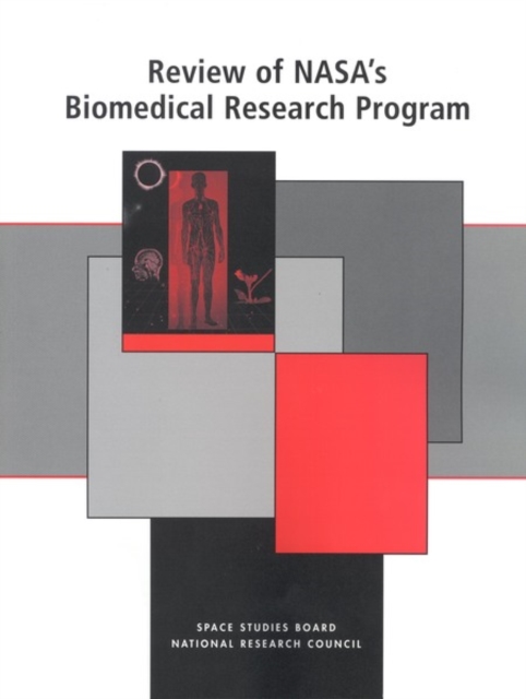 Review of NASA's Biomedical Research Program, PDF eBook