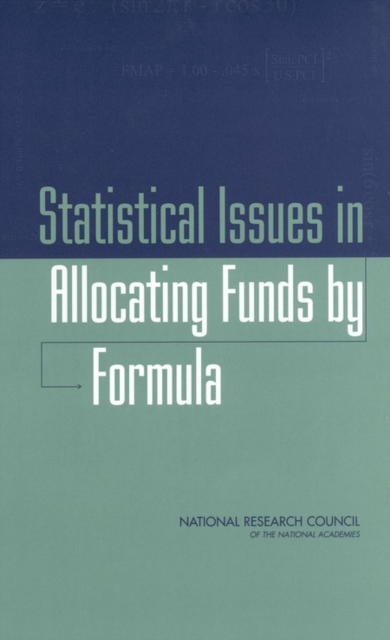 Statistical Issues in Allocating Funds by Formula, PDF eBook