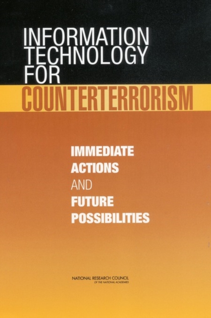 Information Technology for Counterterrorism : Immediate Actions and Future Possibilities, PDF eBook