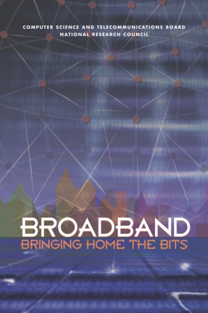 Broadband : Bringing Home the Bits, PDF eBook
