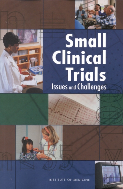 Small Clinical Trials : Issues and Challenges, PDF eBook