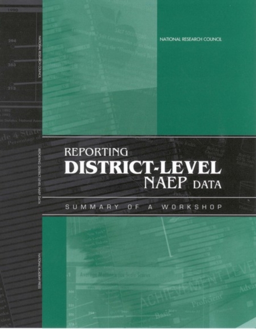 Reporting District-Level NAEP Data : Summary of a Workshop, PDF eBook