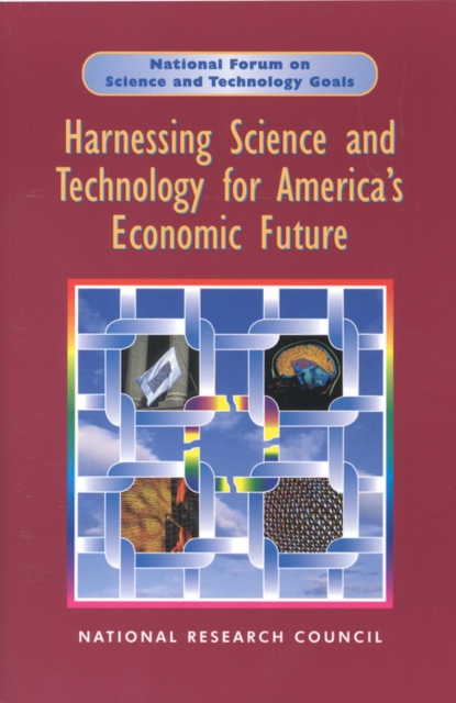 Harnessing Science and Technology for America's Economic Future : National and Regional Priorities, PDF eBook