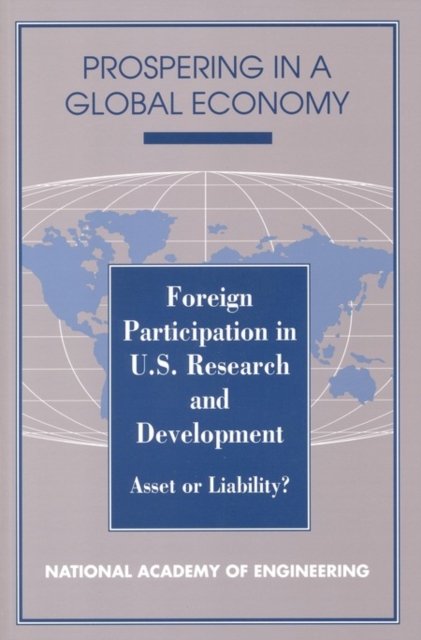 Foreign Participation in U.S. Research and Development : Asset or Liability?, PDF eBook