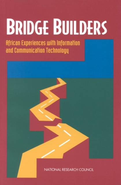 Bridge Builders : African Experiences With Information and Communication Technology, PDF eBook