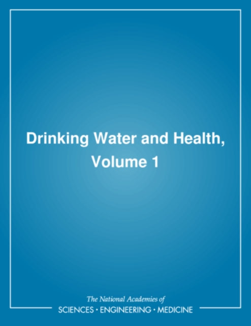Drinking Water and Health, : Volume 1, PDF eBook