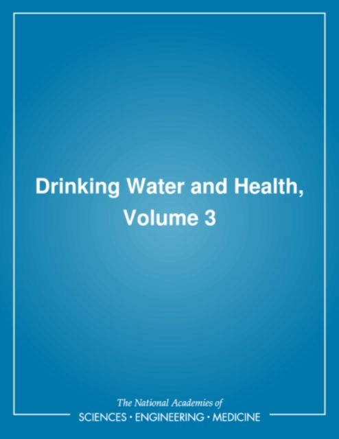 Drinking Water and Health, : Volume 3, PDF eBook