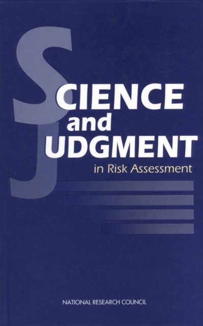 Science and Judgment in Risk Assessment, PDF eBook