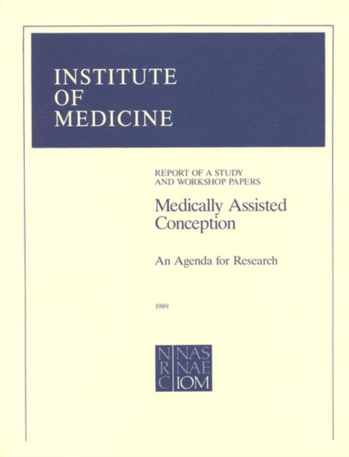 Medically Assisted Conception : An Agenda for Research, PDF eBook