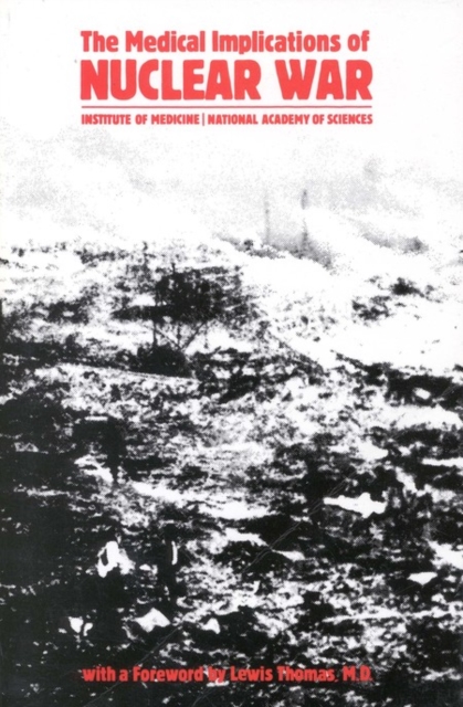 The Medical Implications of Nuclear War, PDF eBook