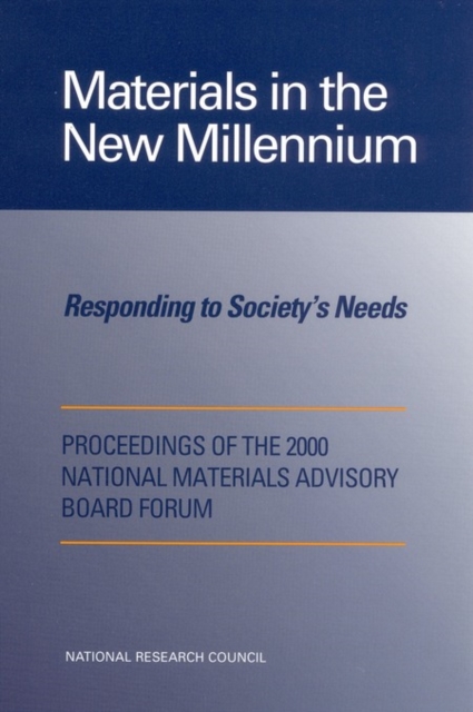 Materials in the New Millennium : Responding to Society's Needs, PDF eBook