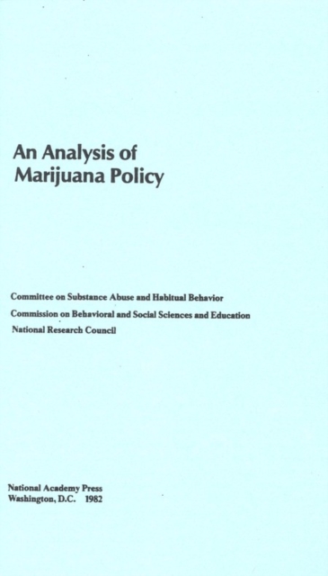 An Analysis of Marijuana Policy, PDF eBook