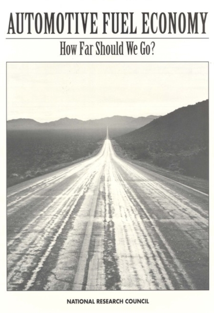 Automotive Fuel Economy : How Far Can We Go?, PDF eBook