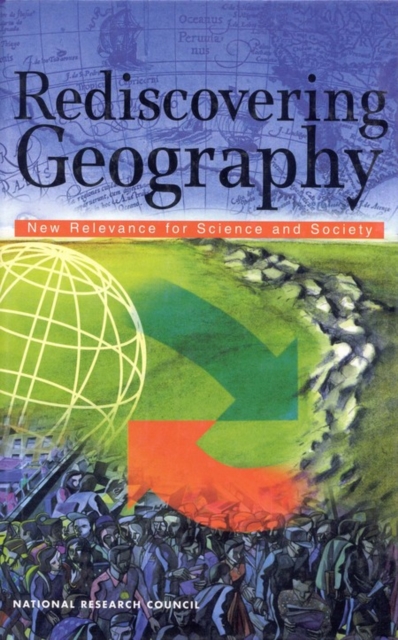Rediscovering Geography : New Relevance for Science and Society, PDF eBook