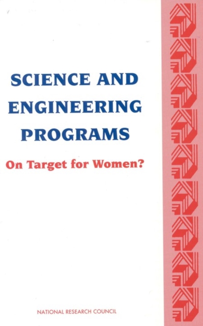 Science and Engineering Programs : On Target for Women?, PDF eBook