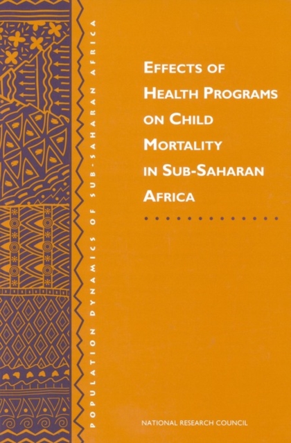 Effects of Health Programs on Child Mortality in Sub-Saharan Africa, PDF eBook