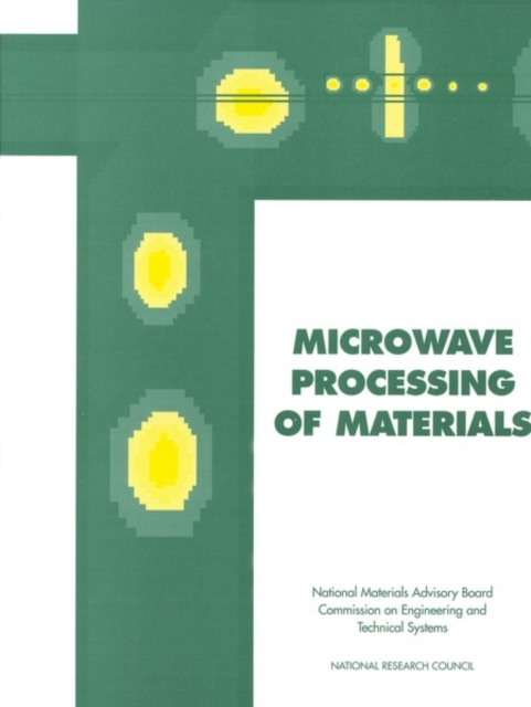 Microwave Processing of Materials, PDF eBook