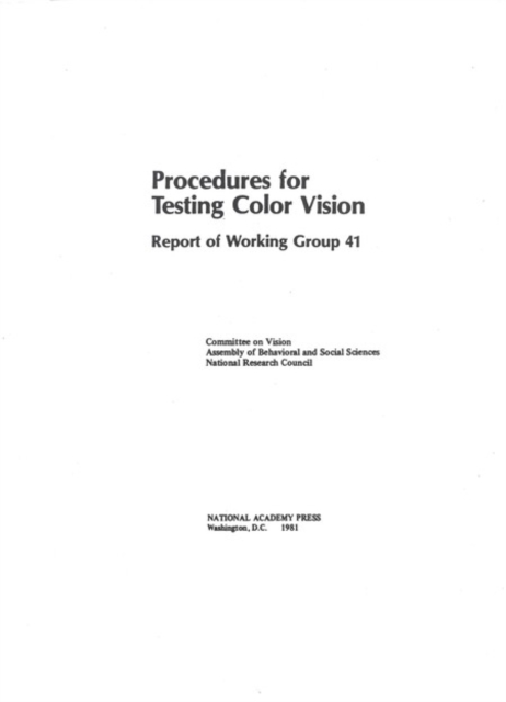 Procedures for Testing Color Vision : Report of Working Group 41, PDF eBook