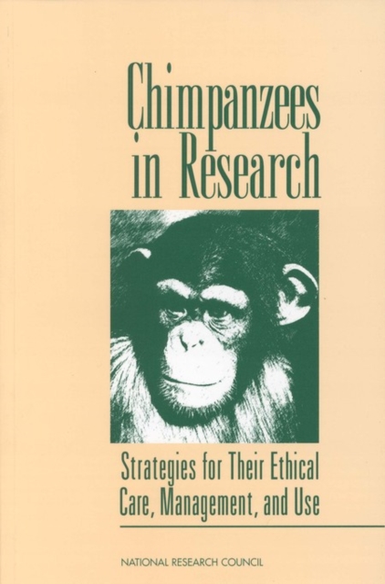 Chimpanzees in Research : Strategies for Their Ethical Care, Management, and Use, PDF eBook