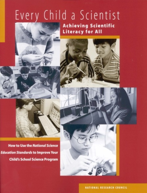 Every Child a Scientist : Achieving Scientific Literacy for All, PDF eBook