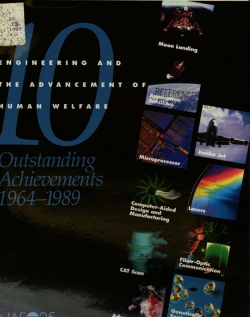 Engineering and the Advancement of Human Welfare : 10 Outstanding Achievements 1964-1989, PDF eBook