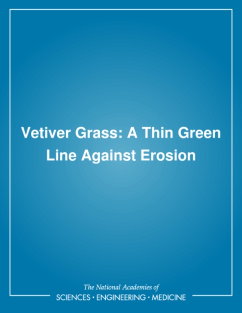 Vetiver Grass : A Thin Green Line Against Erosion, PDF eBook