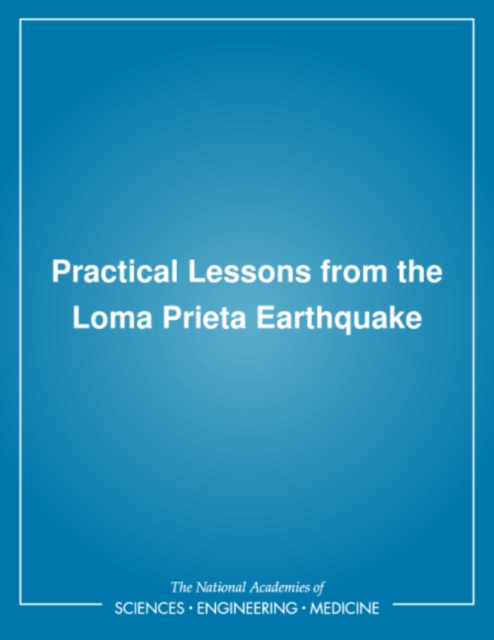 Practical Lessons from the Loma Prieta Earthquake, PDF eBook